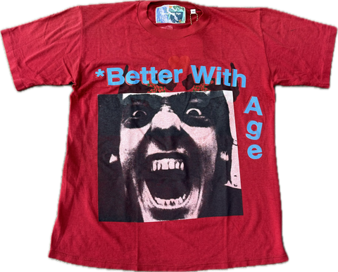 Better With Age The Fake Tee Red