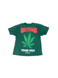 BETTER WITH AGE CLARI TEE - GREEN
